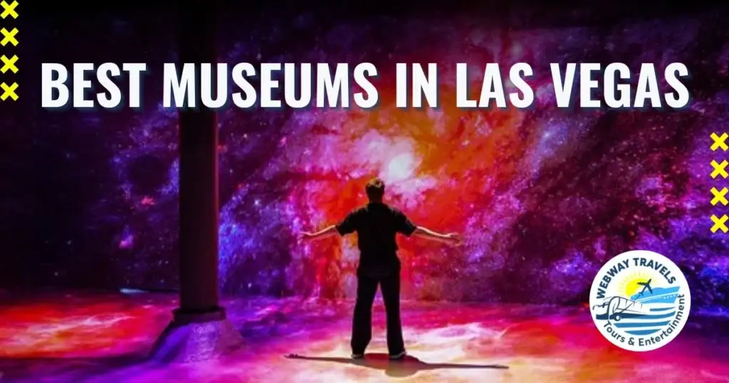 A vibrant collage showcasing the top 7 best museums in Las Vegas, including art, history, and interactive exhibits, highlighting the cultural diversity and rich history of the city.